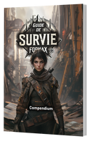 Guide de survie, 2nd Compendium (papier ou PDF)